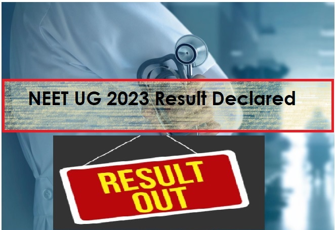 NEET UG 2024 Result declared