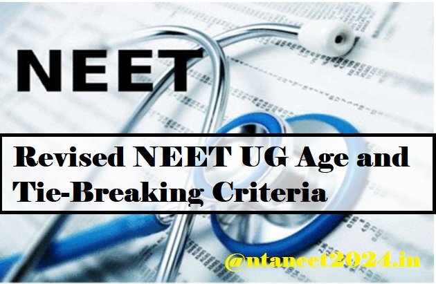neet revised age criteria 2024